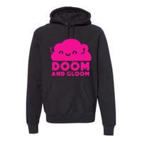 Prepper Gifts Doom And Gloom Doomsday Preppers Premium Hoodie