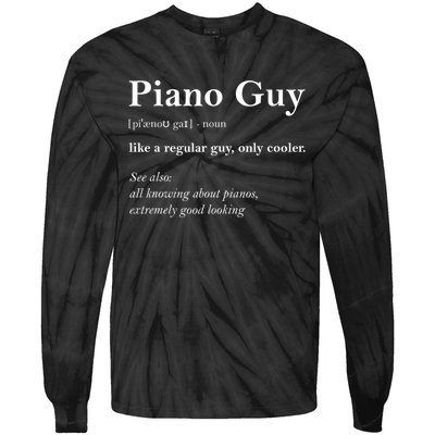 Piano Guy Definition Gift Funny Boy Piano Gift Piano Player Gift Tie-Dye Long Sleeve Shirt