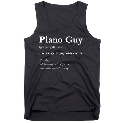 Piano Guy Definition Gift Funny Boy Piano Gift Piano Player Gift Tank Top