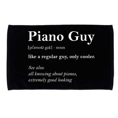 Piano Guy Definition Gift Funny Boy Piano Gift Piano Player Gift Microfiber Hand Towel