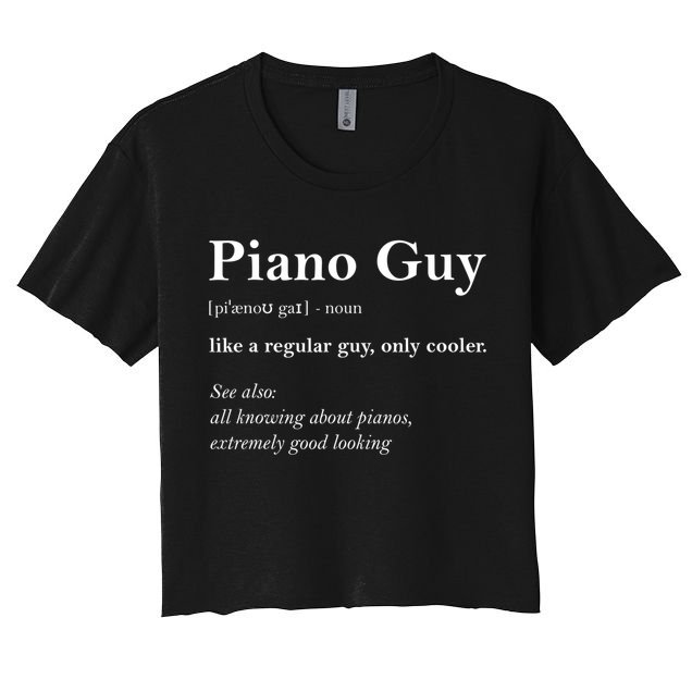 Piano Guy Definition Gift Funny Boy Piano Gift Piano Player Gift Crop Top