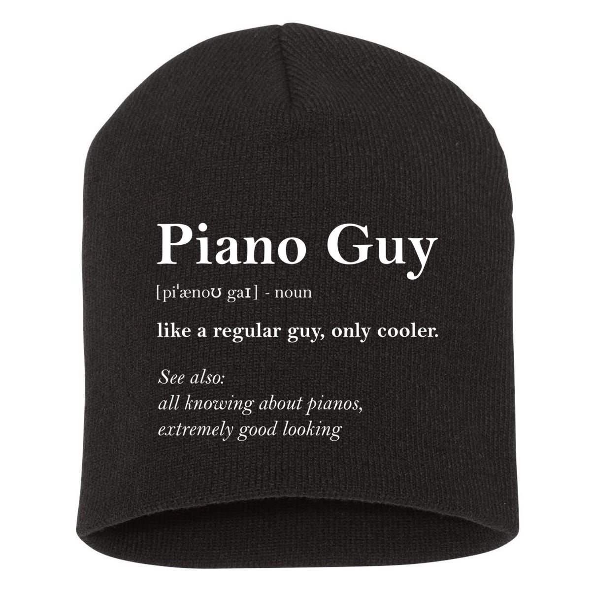 Piano Guy Definition Gift Funny Boy Piano Gift Piano Player Gift Short Acrylic Beanie