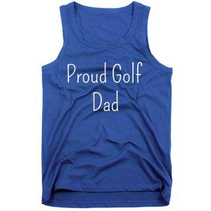 Proud Golf Dad Cute Gift Tank Top