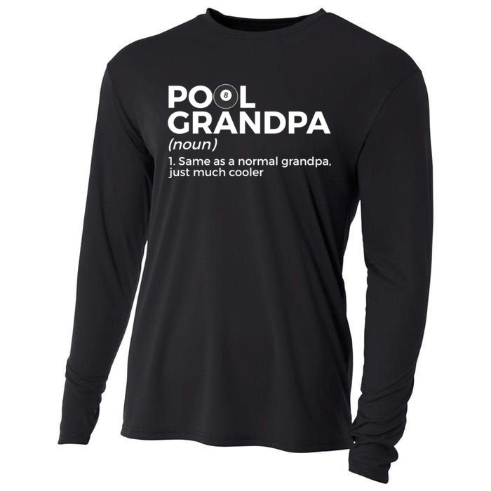 Pool Grandpa Definition Funny Billiards Gift Cooling Performance Long Sleeve Crew