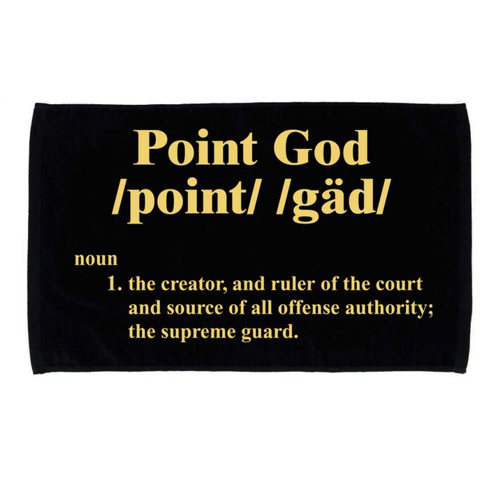 Point God Definition The Creator And Ruler Of The Court And Source Of All Offens Microfiber Hand Towel