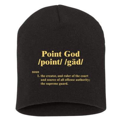 Point God Definition The Creator And Ruler Of The Court And Source Of All Offens Short Acrylic Beanie