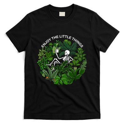 Plant Gifts Enjoy The Little Things T-Shirt