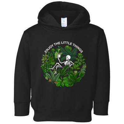 Plant Gifts Enjoy The Little Things Toddler Hoodie