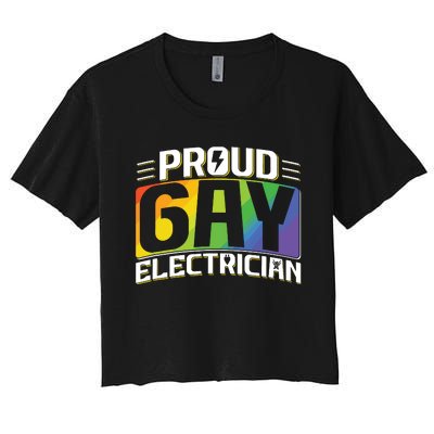 Proud Gay Electrician Lgbt Electrical Lineman Rainbow Pride Women's Crop Top Tee