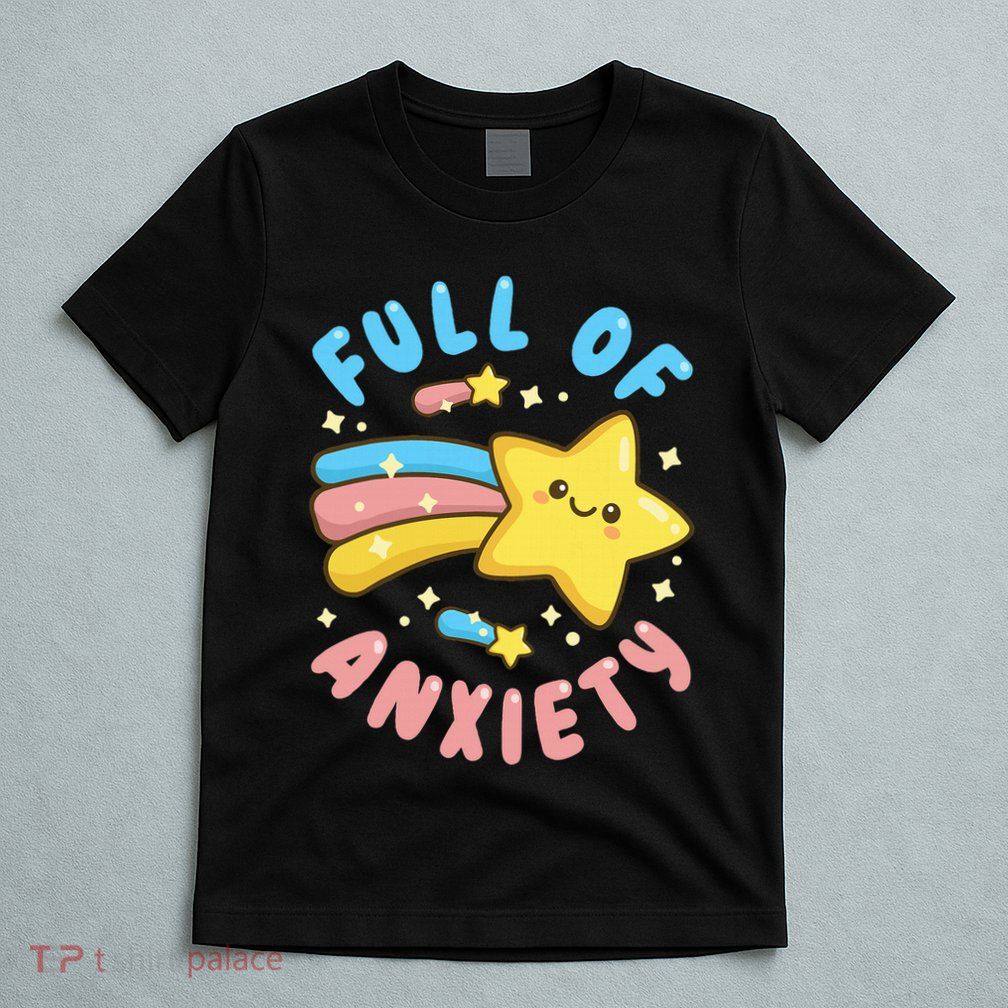 Pastel Goth Full Of Anxiety T-Shirt