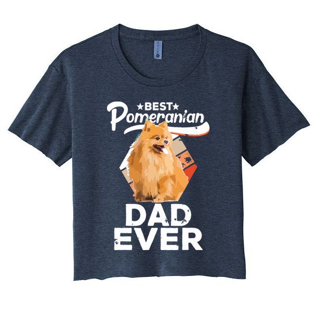 Pomeranian Gifts For Men Best Pomeranian Dad Ever Crop Top