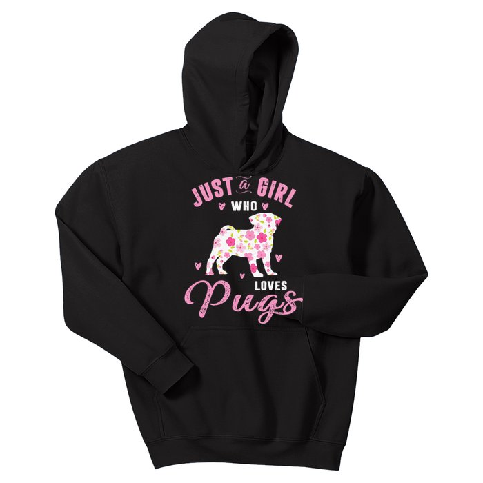 Pug Gifts For Funny Just A Who Loves Pugs Kids Hoodie