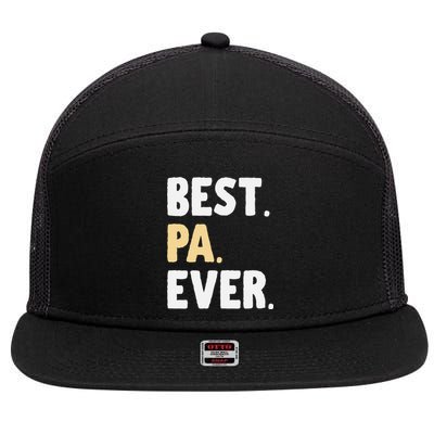 Pa Gift From Granddaughter Grandson Best Pa Ever 7 Panel Mesh Trucker Snapback Hat