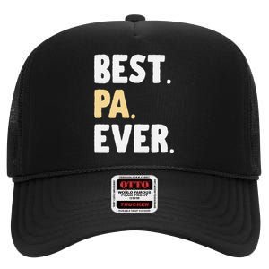 Pa Gift From Granddaughter Grandson Best Pa Ever High Crown Mesh Back Trucker Hat