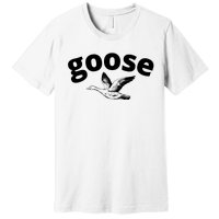 Padres Goose Funny Padres Goose Meme Premium T-Shirt