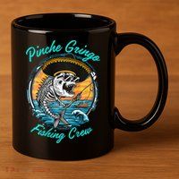 P.I.N.C.H.E Gringo Fishing Crew 11oz C Handle Ceramic Mug