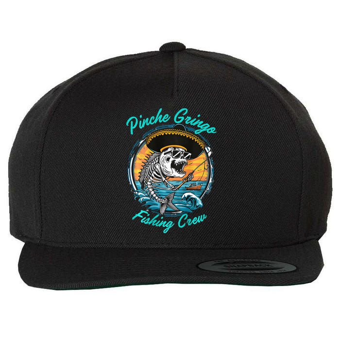 P.I.N.C.H.E Gringo Fishing Crew Wool Snapback Cap