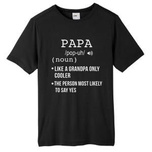 Papa Gift From Grandkids Father's Day Shirt Papa Definition Tall Fusion ChromaSoft Performance T-Shirt