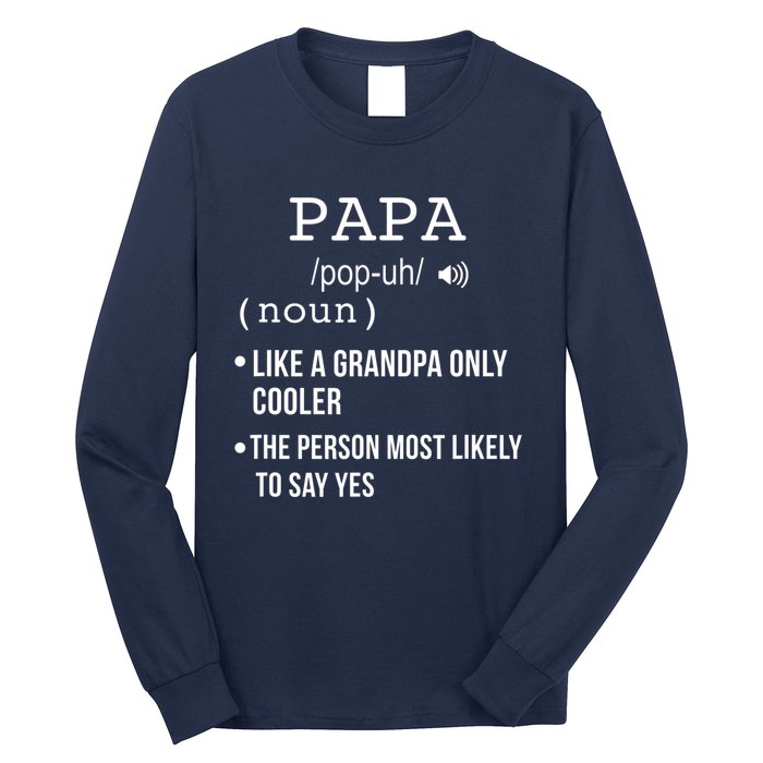 Papa Gift From Grandkids Father's Day Shirt Papa Definition Long Sleeve Shirt