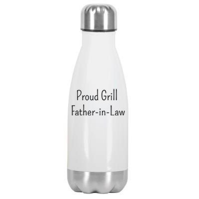 Proud Grill Fatherinlaw Funny Gift Stainless Steel Insulated Water Bottle