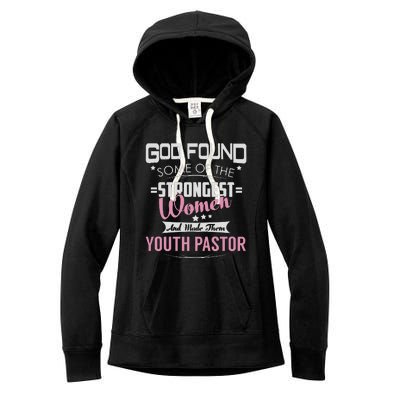 Pastor God Found Strongest Women's Fleece Hoodie