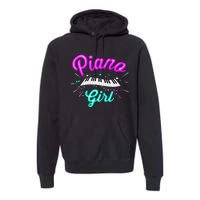 Piano Girl Funny Pianist Music Keyboardist Musician Outfit Premium Hoodie