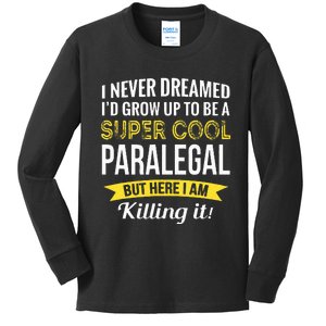 Paralegal Gifts Funny Kids Long Sleeve Shirt