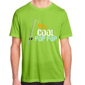 Poppop Gift From Granddaughter Grandson Reel Cool Pop Pop Cute Gift Adult ChromaSoft Performance T-Shirt