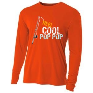 Poppop Gift From Granddaughter Grandson Reel Cool Pop Pop Cute Gift Cooling Performance Long Sleeve Crew