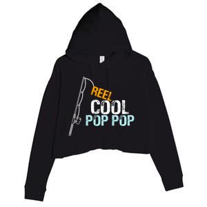 Poppop Gift From Granddaughter Grandson Reel Cool Pop Pop Cute Gift Crop Fleece Hoodie