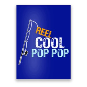 Poppop Gift From Granddaughter Grandson Reel Cool Pop Pop Cute Gift Poster