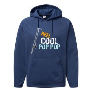 Poppop Gift From Granddaughter Grandson Reel Cool Pop Pop Cute Gift Performance Fleece Hoodie