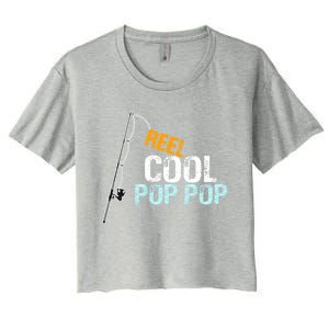 Poppop Gift From Granddaughter Grandson Reel Cool Pop Pop Cute Gift Women's Crop Top Tee