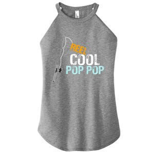 Poppop Gift From Granddaughter Grandson Reel Cool Pop Pop Cute Gift Women's Perfect Tri Rocker Tank