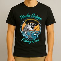 P.I.N.C.H.E G.R.I.N.G.O Fishing Crew T-Shirt