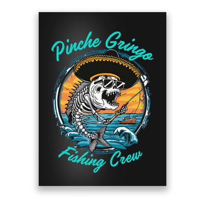P.I.N.C.H.E G.R.I.N.G.O Fishing Crew Poster