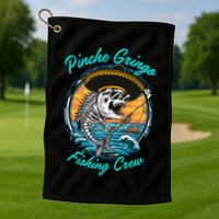 P.I.N.C.H.E G.R.I.N.G.O Fishing Crew Golf Towel