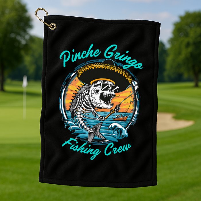 P.I.N.C.H.E G.R.I.N.G.O Fishing Crew Golf Towel