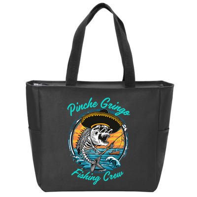 P.I.N.C.H.E G.R.I.N.G.O Fishing Crew Zip Tote Bag