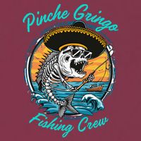 P.I.N.C.H.E G.R.I.N.G.O Fishing Crew 16oz Travel Tumbler
