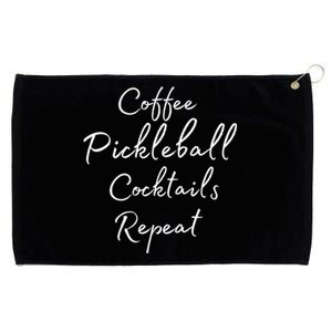 Pickleball Gift For Girl Coffee Pickleball Cocktails Repeat Cute Gift Grommeted Golf Towel