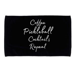 Pickleball Gift For Girl Coffee Pickleball Cocktails Repeat Cute Gift Microfiber Hand Towel