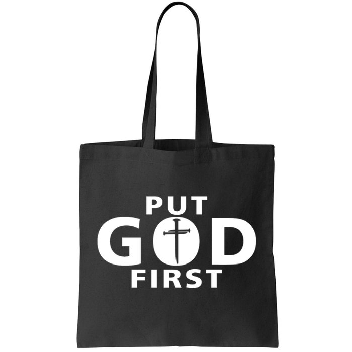 Put God First Christian 3 Nails Cross Catholic Jesus Christ Tote Bag