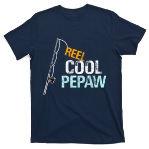 Pepaw Gift From Granddaughter Grandson Reel Cool Pepaw T-Shirt