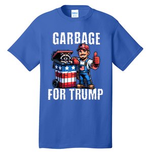 Proud Garbage For Trump Supporter Garbage Trump Supporter Tall T-Shirt