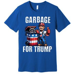 Proud Garbage For Trump Supporter Garbage Trump Supporter Premium T-Shirt