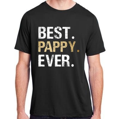 Pappy Gift From Granddaughter Grandson Best Pappy Ever Gift Adult ChromaSoft Performance T-Shirt