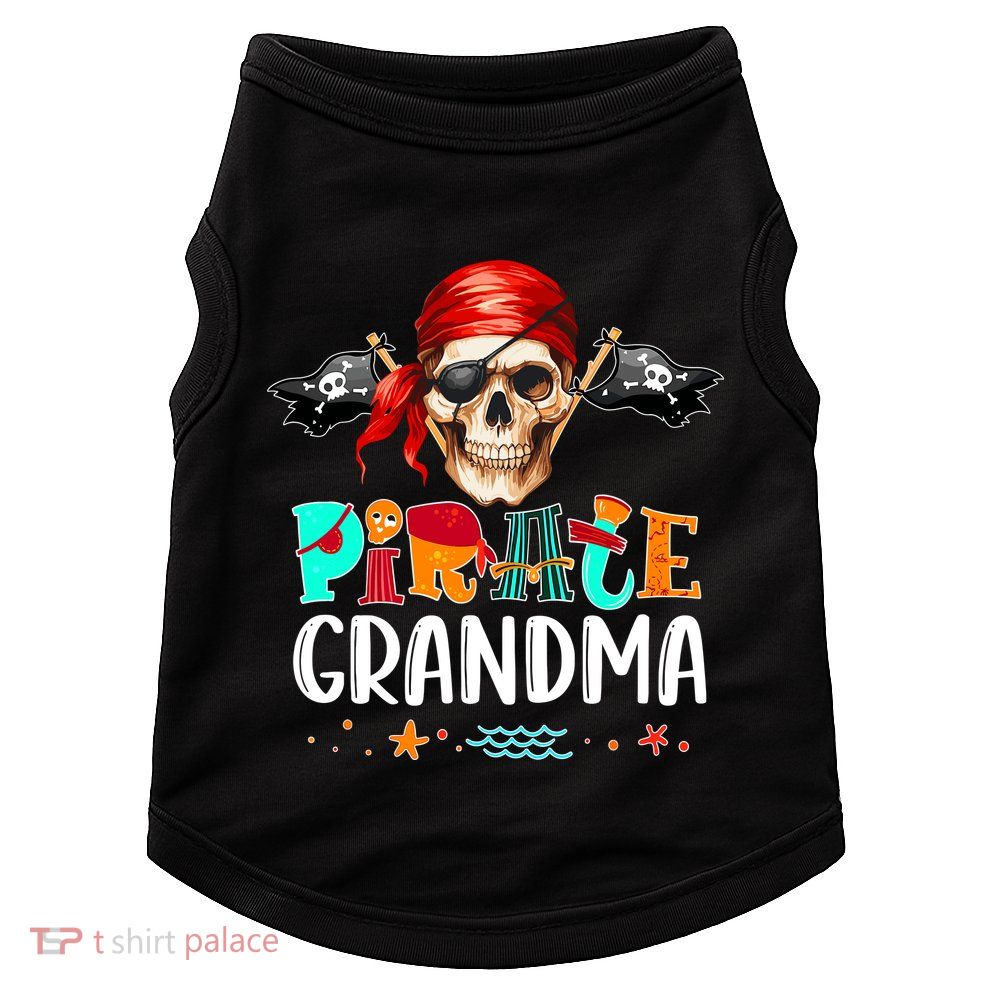 Pirate Grandma Funny Birthday Pirate Day Family Matching Doggie Tank