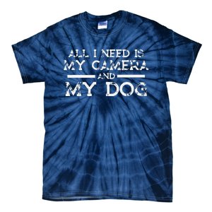 Photographer Gift Funny Photography Fan Camera And Dog Tie-Dye T-Shirt