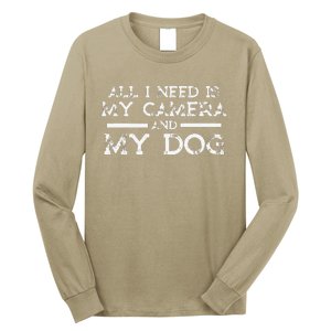 Photographer Gift Funny Photography Fan Camera And Dog Long Sleeve Shirt